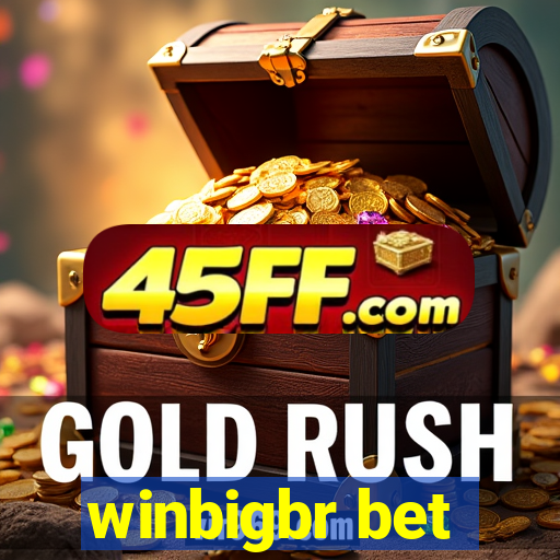 winbigbr bet